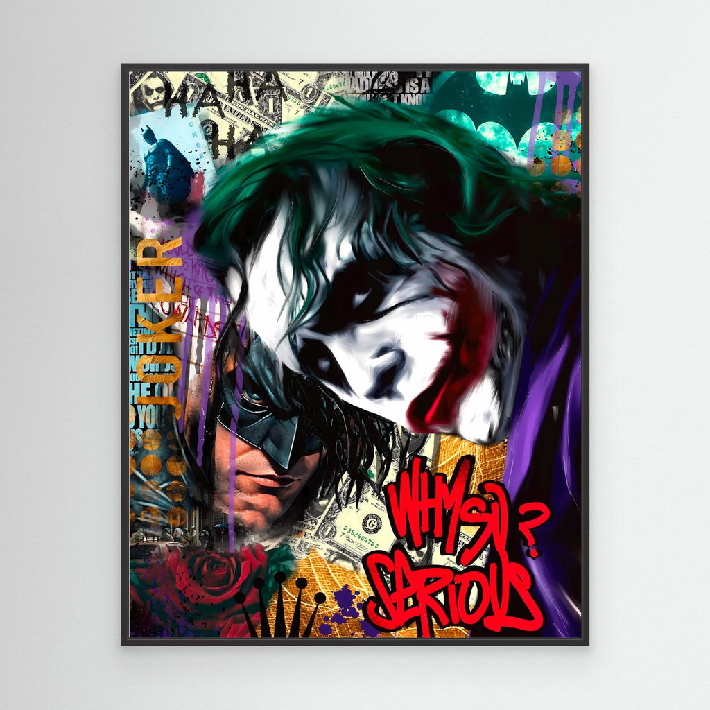 Why So Serious?